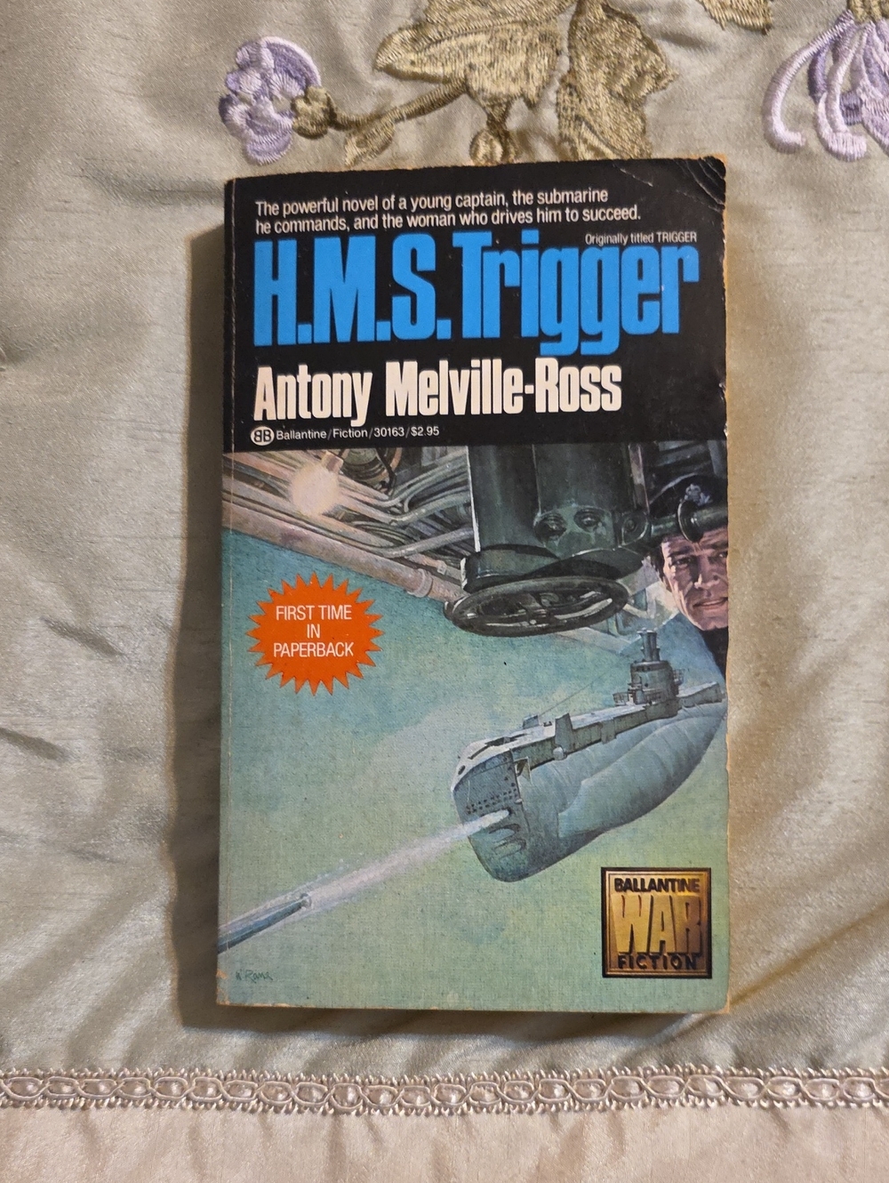 H.M.S. Trigger, By Antony Melville-Ross